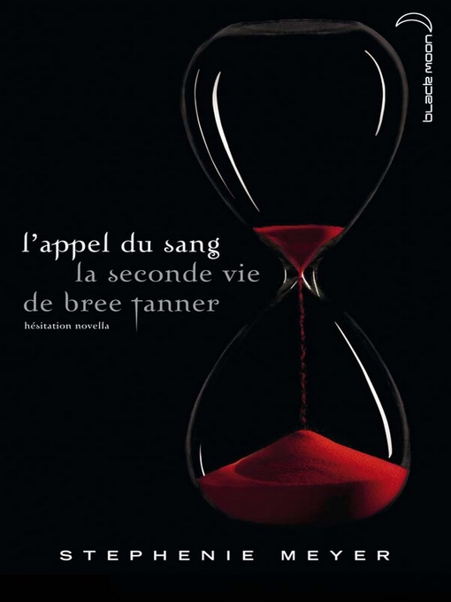 Title details for L'appel du sang by Stephenie Meyer - Available